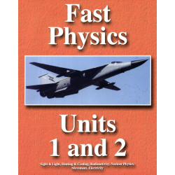 Fast Physics Units 1 and 2